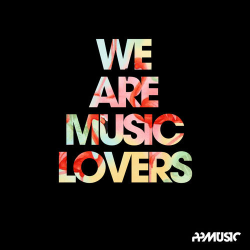 VA - We Are Music Lovers / PPMUSIC