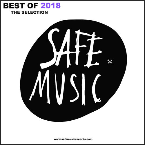 VA - Best Of 2018: The Selection / Safe Music
