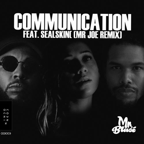 Mr. Blasé - Communication / Odd One Inn