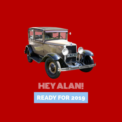 Hey Alan! - Ready for 2019 / MCT Luxury