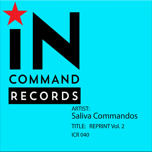 Saliva Commandos - Reprint, Vol. 2 / In:Command