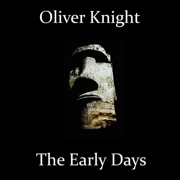 Oliver Knight - The Early Days / Blockhead Recordings