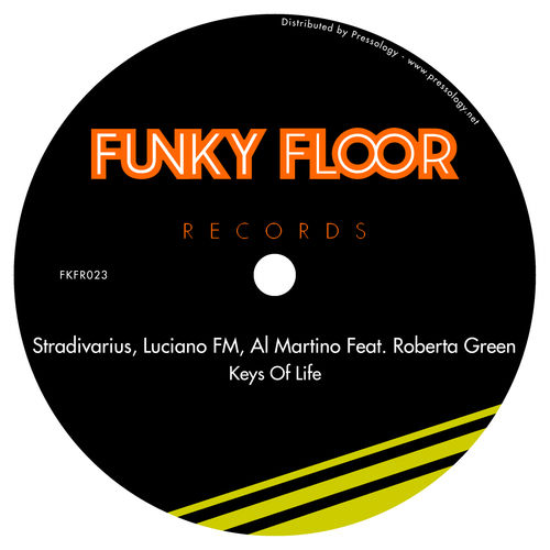 Stradivarius, Luciano FM, Al Martino Feat. Roberta Green - Keys Of Life / Funky Floor Records