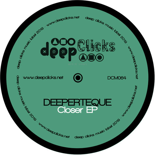 Deeperteque - Closer / Deep Clicks