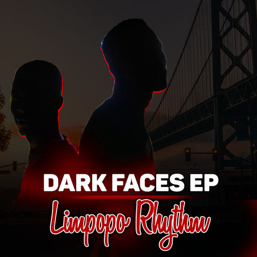 Limpopo Rhythm - Dark Faces - EP / 015 Global Productions