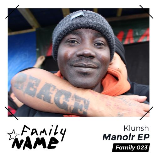 Klunsh - Manoir EP / Family N.A.M.E