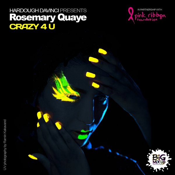 Rosemary Quaye feat. Hardough Davinci - Crazy 4 U / Big Mix Up Records