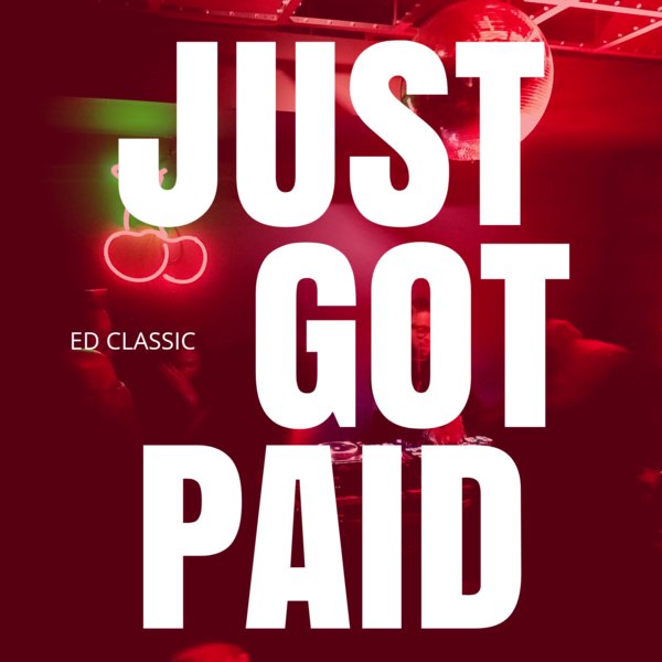 Ron Carroll - Just Got Paid / electric disco
