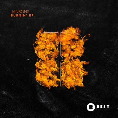Jansons - Burnin' EP / 8bit