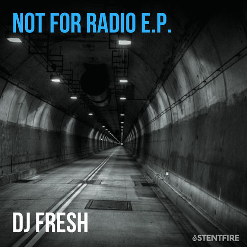 DJ Fresh - Not for radio E.P. / Thato Sikwane