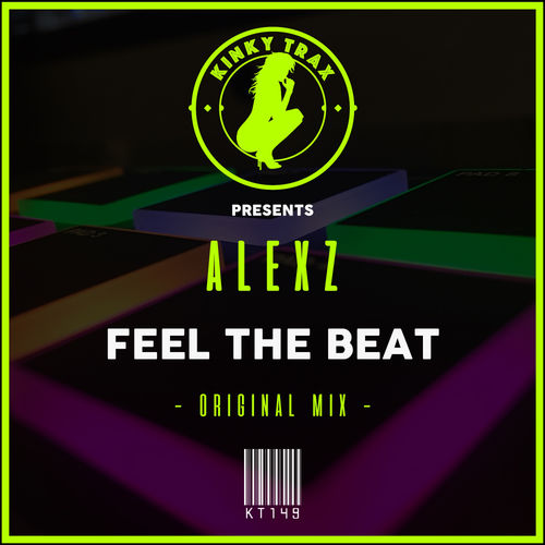 AlexZ - Feel The Beat / Kinky Trax
