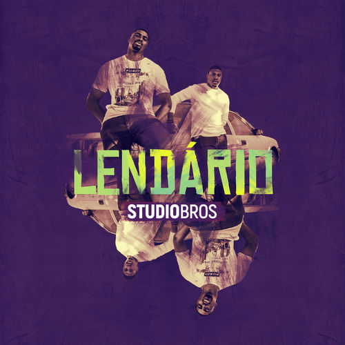 Studio Bros - Lendário / TAR