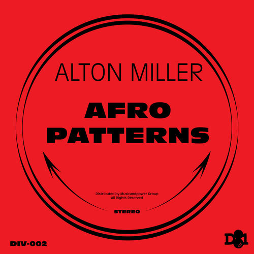 Alton Miller - Afro Patterns / DIVISION 81