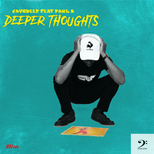 CavoDeep ft Paul B - Deeper Thoughts / More Bass Ent