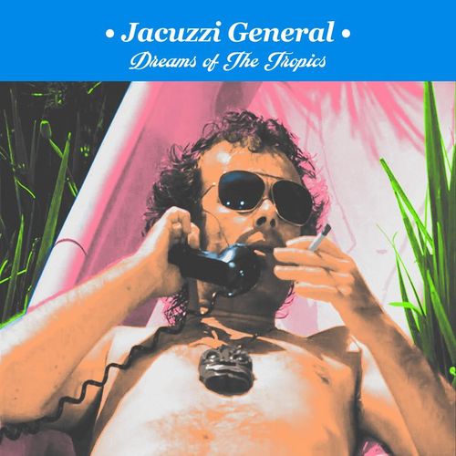Jacuzzi General - Dreams of the Tropics / Paradise Palms