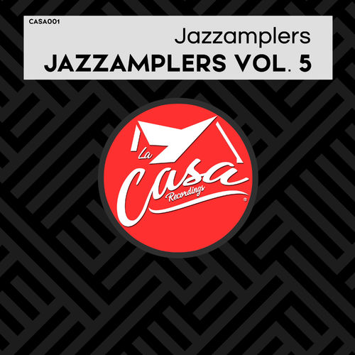 Jazzamplers - Jazzamplers, Vol. 5 / La Casa Recordings