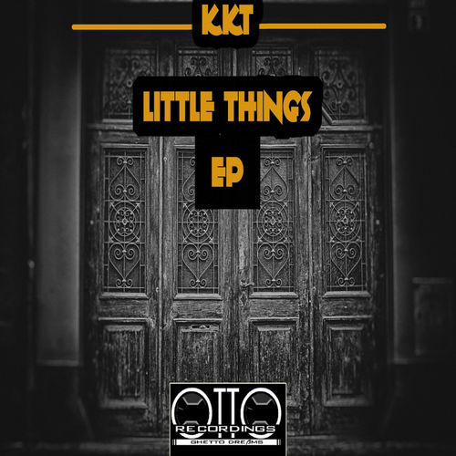 KKT - Little Things EP / Otto Recordings
