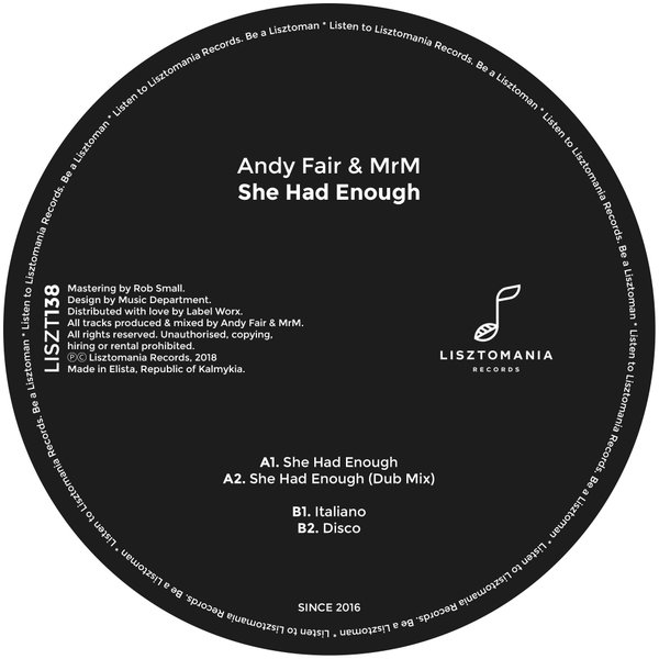 Andy Fair & MrM - She Had Enough / Lisztomania Records