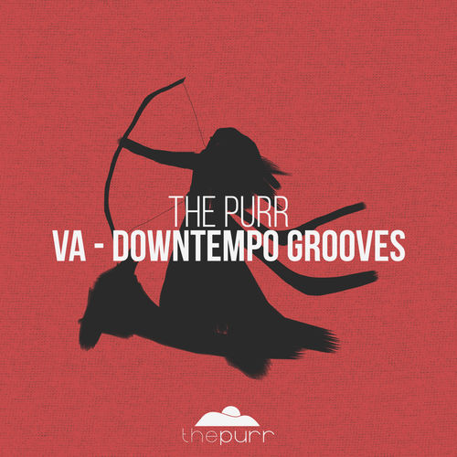 VA - The Purr Downtempo Grooves / The Purr