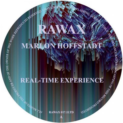 Marlon Hoffstadt - Real-Time Experience / Rawax