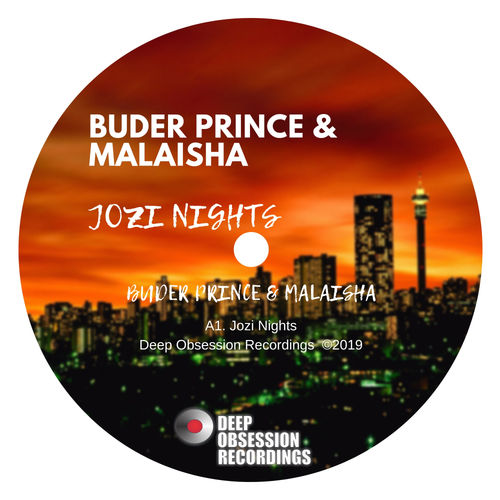 Buder Prince & Malaisha - Jozi Knights / Deep Obsession Recordings