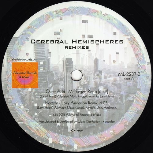 Mr. Fingers - Cerebral Hemispheres (Remixes) / Alleviated Music