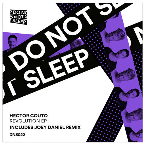 Hector Couto - Revolution EP / Do Not Sleep