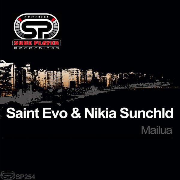 Saint Evo & Nikia Sunchld - Mailua / SP Recordings
