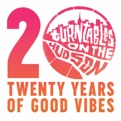 VA - Turntables on the Hudson: Twenty Years of Good Vibes (20 Year Anniversary) / Wonderwheel Recordings