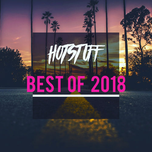 VA - Hot Stuff - Best of 2018 / Hot Stuff