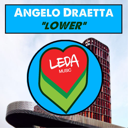 Angelo Draetta - Lower / Leda Music