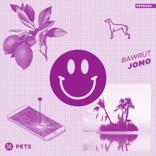 Bawrut - JOMO (EP) / Pets Recordings