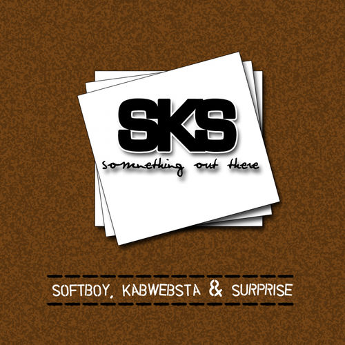 Soft Boy, Kabwebsta, Surprise - Something Out There / Lav2Rais Media