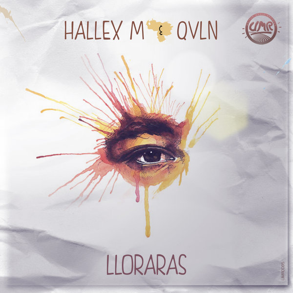 Hallex M & QVLN - Lloraras / United Music Records
