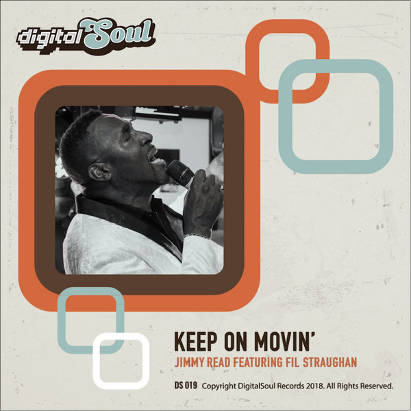Jimmy Read feat. Fil Straughan - Keep On Movin / Digitalsoul
