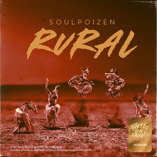 SoulPoizen - Rural / Herbs & Soul Music
