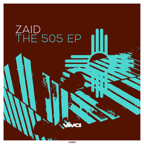 Zaid - The 505 - EP / Viva Recordings
