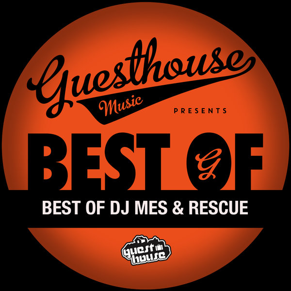 VA - Best Of DJ Mes & Rescue / Guesthouse