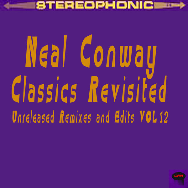 Neal Conway - Classics Revisited Vol. 12 / Urban Retro Music Group