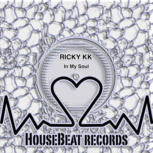 Ricky KK - In My Soul / HouseBeat Records