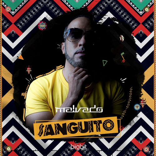 Dj Malvado - Sanguito / Big Bit Angola