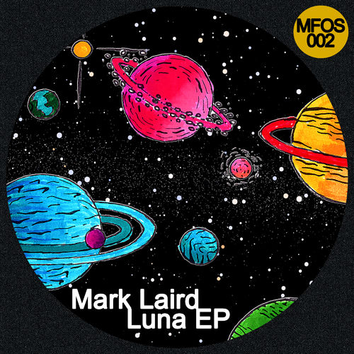 Mark Laird - Luna EP / Bellissima! Records