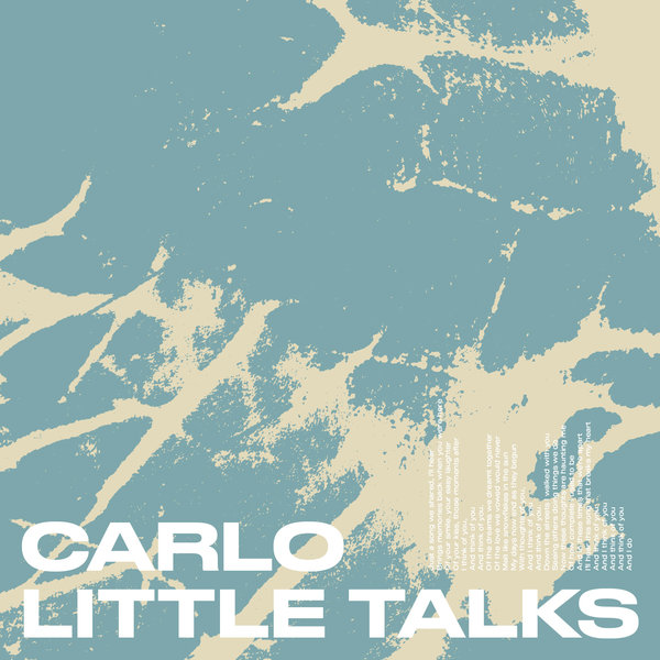 Carlo - Little Talks / Neovinyl Recordings