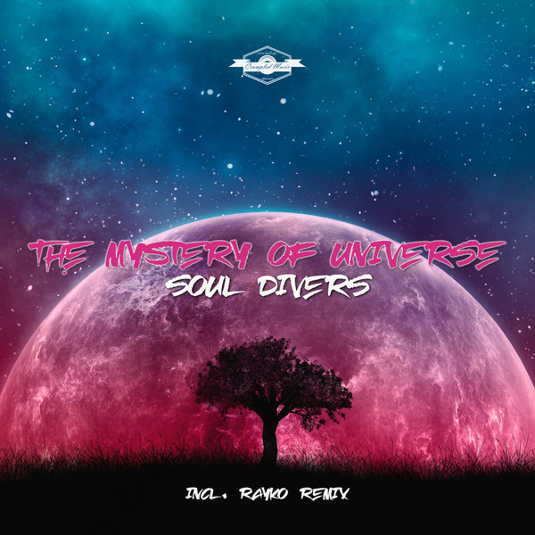 Soul Divers - The Mystery Of Universe / Crumpled Music