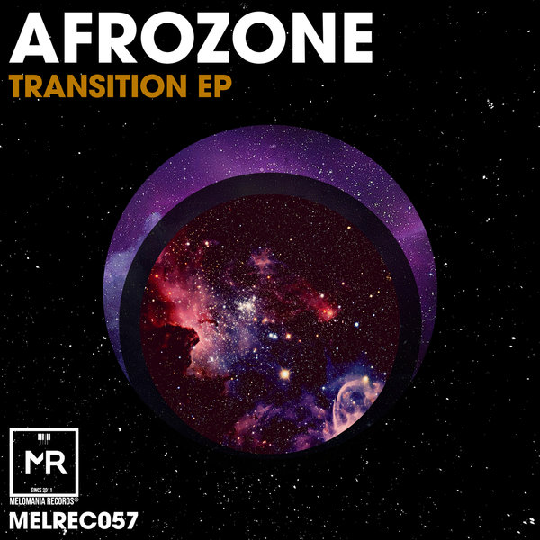 AfroZone - Transition / Melomania Records