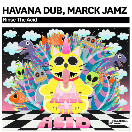 Havana Dub & Marck Jamz - Rinse The Acid / Blacksoul Music