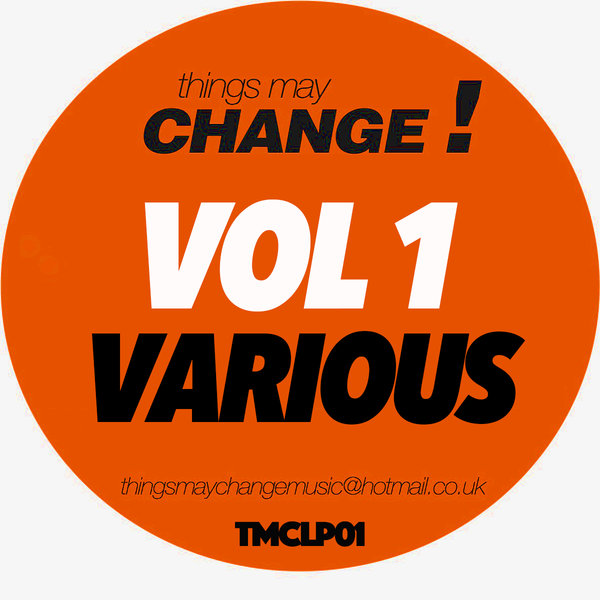 VA - Vol 1 Various / Things May Change!