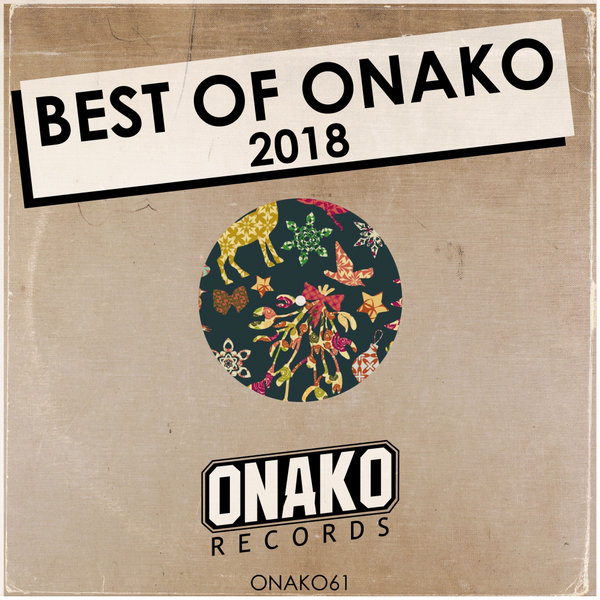 VA - Best Of Onako 2018 / Onako Records