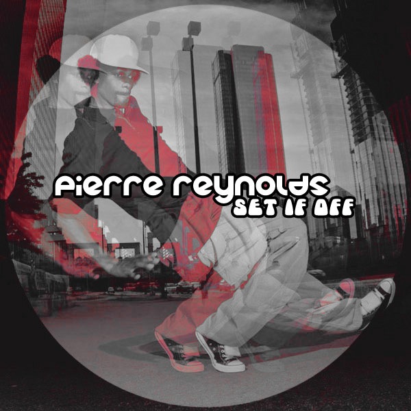 Pierre Reynolds - Set It Off / Kolour Recordings