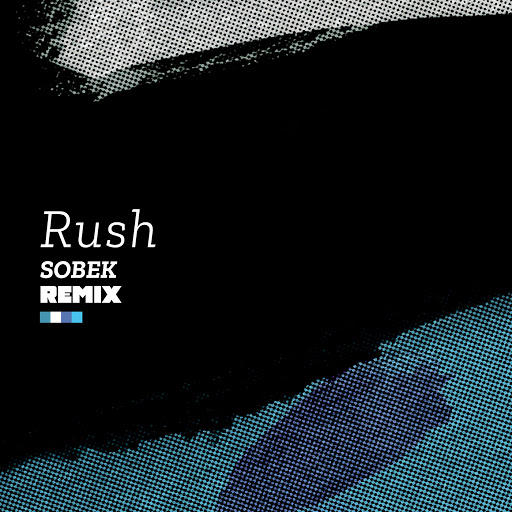 Age Is A Box - Rush (Sobek Remix) / Needwant